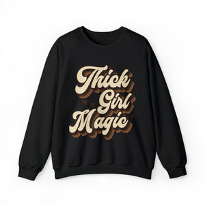 Thick Girl Magic Crewneck Sweatshirt