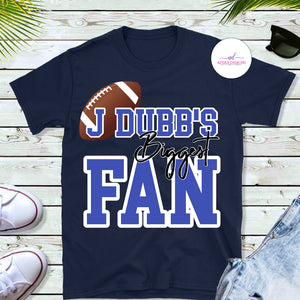 Biggest Fan | Football Shirt